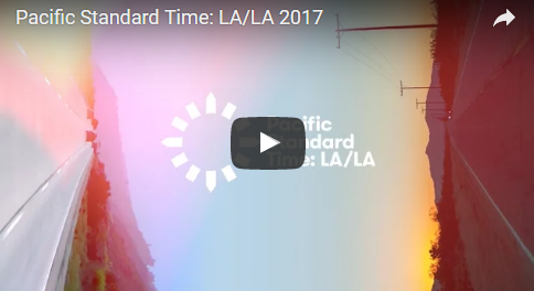 Pacific Standard Time- LA LA 2017