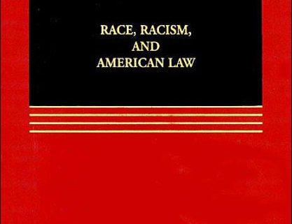 Race racism and american law